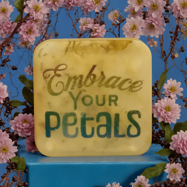 Herbal-Soap-with-Uplifting-Quotes-Embrace-Your-Petals