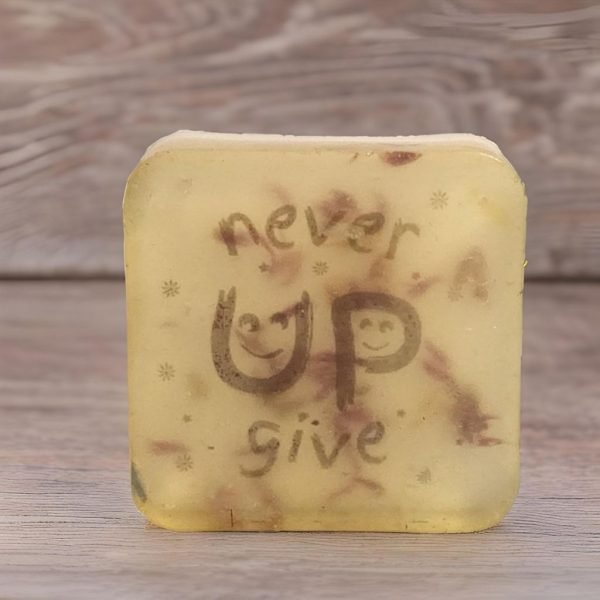 Herbal Soap with Uplifting Quotes Never Up Give